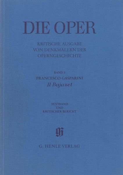 Bajazet : Dramma Per Musica / edited by Martin Ruhnke.