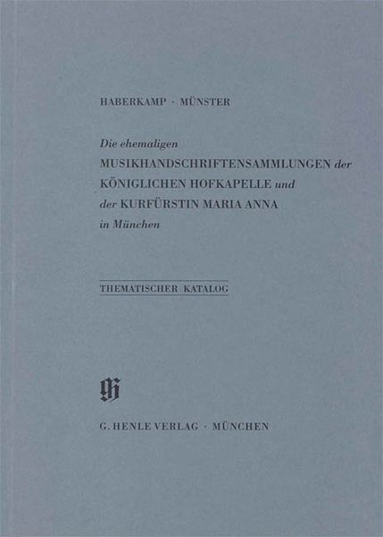 Collections Of The Royal Chappel and Of The Electress Maria Anna In Munich.