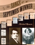 Songs Of Septimus Winner.