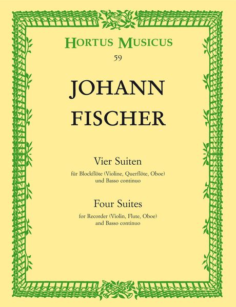 Vier Suiten : Für Blockflöte und Basso Continuo.