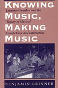 Knowing Music, Making Music.