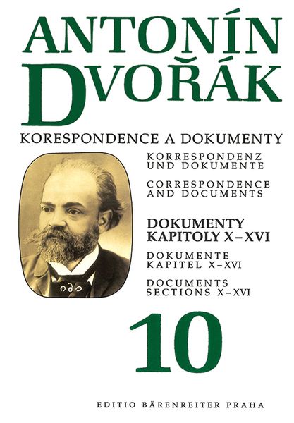 Correspondence and Documents, Vol. 10 : Documents Sections X-XVI.