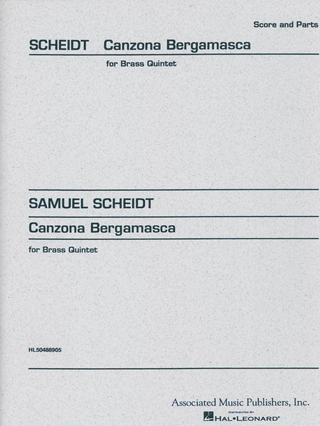 Canzone Bergamasca : For Brass Ensemble / arranged by Arnold Fromme.