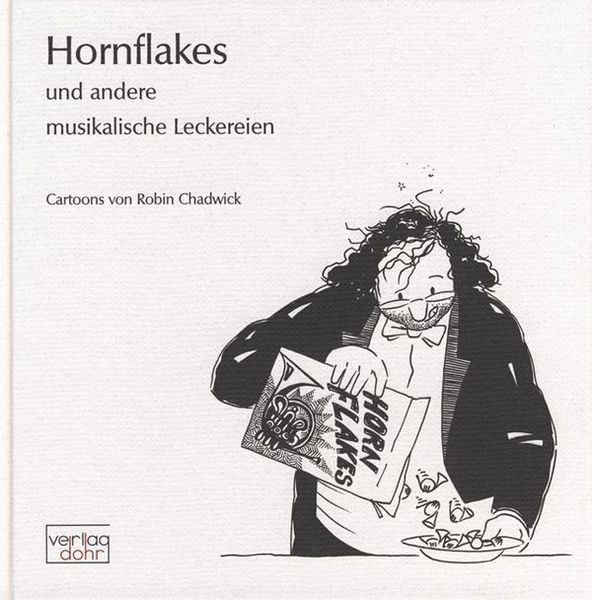 Hornflakes und Andere Musikalische Leckereien.