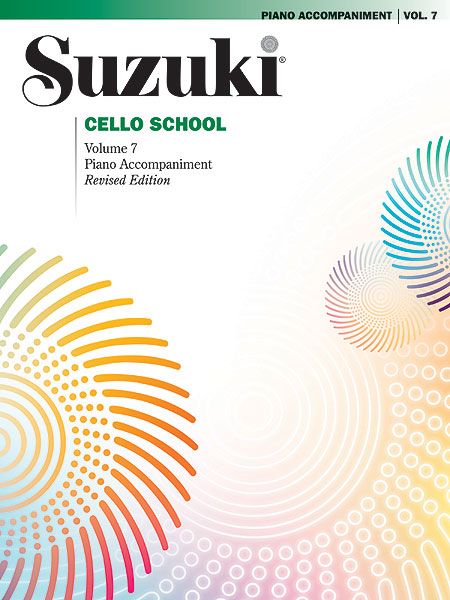 Suzuki Cello School, Vol. 7 : Piano Accompaniment - Revised Edition.