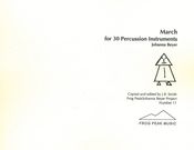 March : For 30 Percussion Instruments (1939) / edited by J. B. Smith.