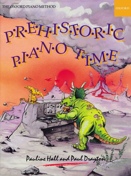 Prehistoric Piano Time : 20 Prehistoric Pieces and Puzzles.