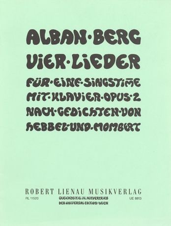 Four Songs = Vier Lieder, Op. 2 : For Voice and Piano / On Poems by Hebbel and Mombert.