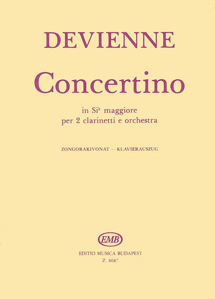 Concertino In Sib Maggiore : Per 2 Clarinetti E Orchestra - Klavierauszug / Ed. by György Balassa.