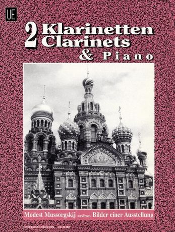 Selected Pieces From Pictures At An Exhibition : For 2 Clarinets and Piano.