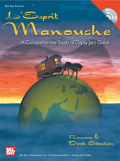 Esprit Manouche : A Comprehensive Study Of Gypsy Jazz Guitar.