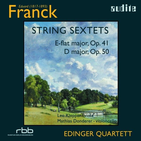 String Sextets: E-Flat Major, Op. 41 / D Major, Op. 50.