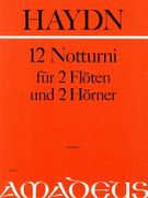 12 Notturni : Für 2 Flöten und 3 Hörner.