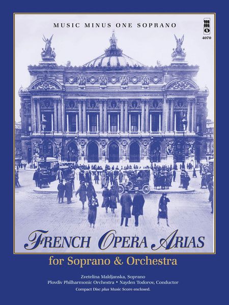 French Opera Arias For Soprano and Orchestra.