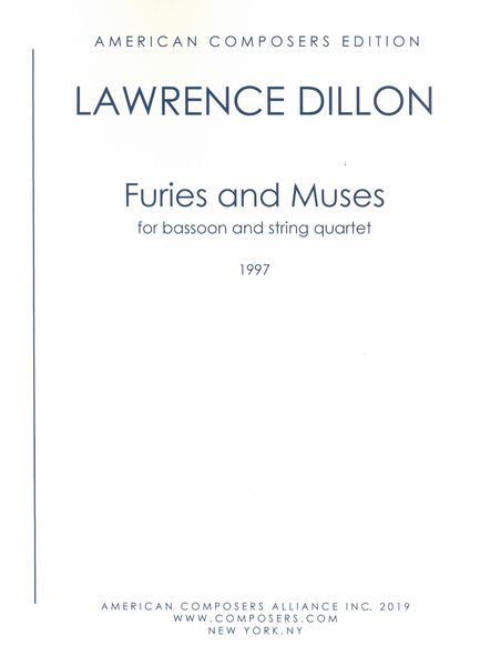 Furies and Muses : For Bassoon and String Quartet (1997).
