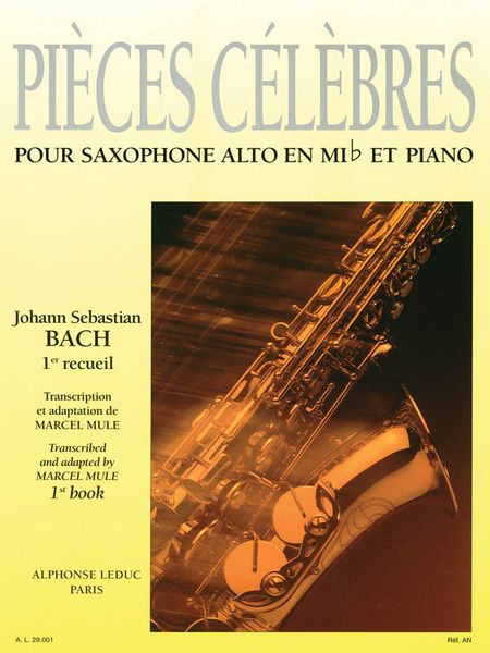 Pieces Celebres, Vol. 1 : For Alto Saxophone and Piano / arranged by Mule.