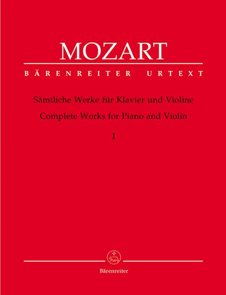 Complete Works For Piano and Violin, Vol. 1 / edited by Eduard Reeser.