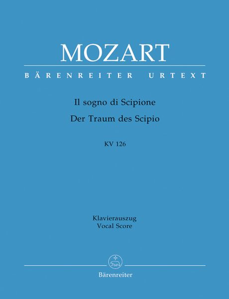 Sogno Di Scipione : Azione Teatrale, K. 126.