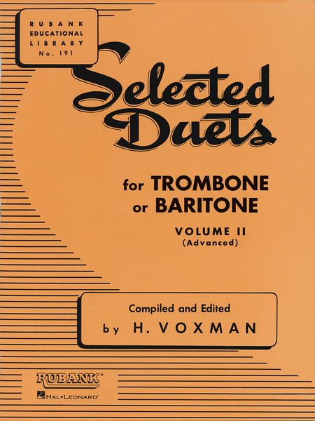 Selected Duets, Vol. 2 : For Trombone Or Baritone (Advanced).