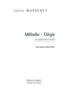 Melodie Elegie : For Alto Saxophone and Piano.