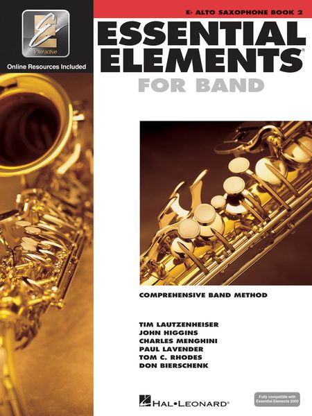 Essential Elements 2000, Book 2 : For Alto Saxophone -With EEI.