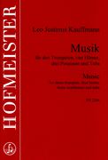 Musik : Für 3 Trompeten, 4 Hörner, 3 Posaunen und Tuba.