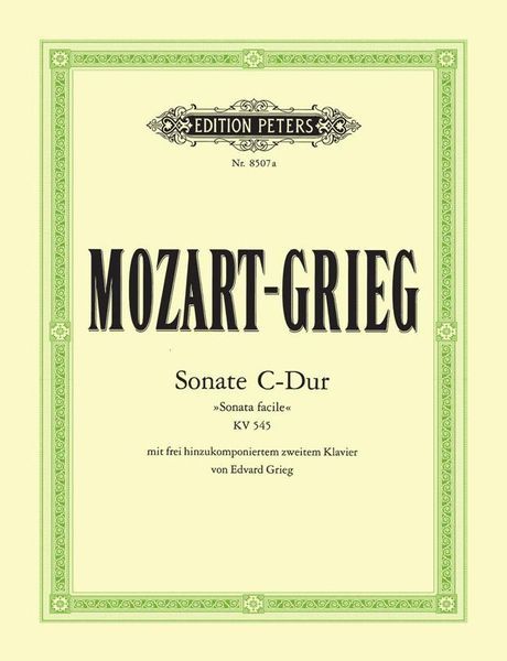 Sonata C-Dur (Sonata Facile), K. 545 : With A Freely Composed Second Piano Part by Edvard Grieg.