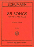 85 Songs : For High Voice and Piano / Selected and edited by Sergius Kagen.