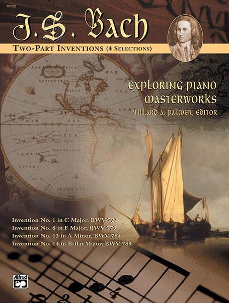 Exploring Piano Masterworks : 2-Part Inventions (4 Selections).