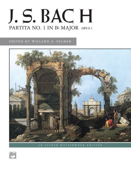 Partita No. 1 In B Flat Major, Op. 1 : For Piano.