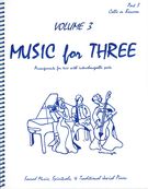 Music For Three, Vol. 3 - Part Three : For Bassoon Or Cello / arranged by Daniel Kelley.