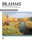 2 Rhapsodies, Op. 79 : For Piano / edited by Maurice Hinson.