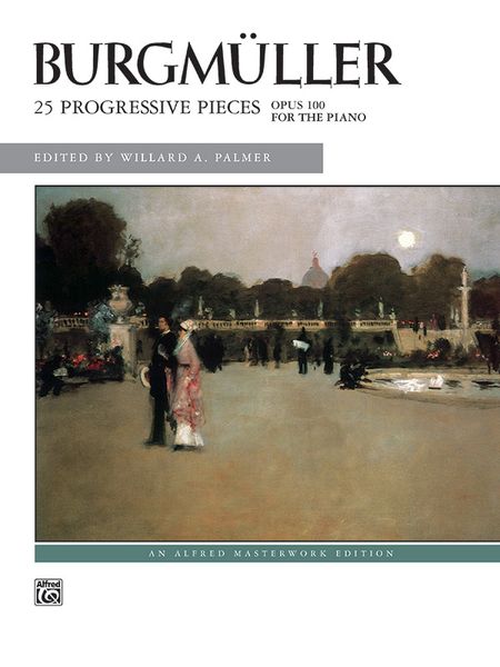 25 Progressive Pieces, Op. 100 : For Piano.