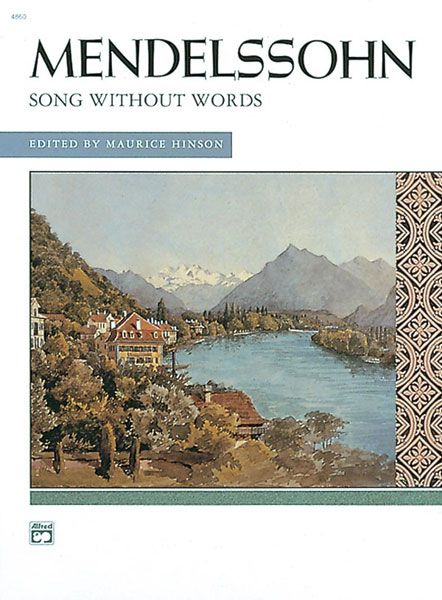 Songs Without Words : For Piano (Complete) / edited by Maurice Hinson.