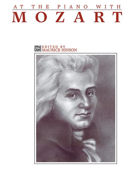 At The Piano With Mozart / edited by Maurice Hinson.