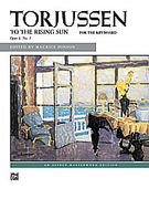 To The Rising Sun : For Piano / edited by Maurice Hinson.