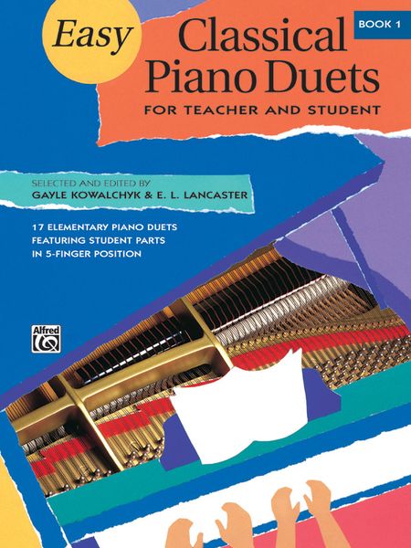 Easy Classical Piano Duets For Teacher and Student : For Piano Four Hands - Book 1.