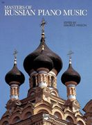 Masters Of Russian Piano Music / edited by Maurice Hinson.