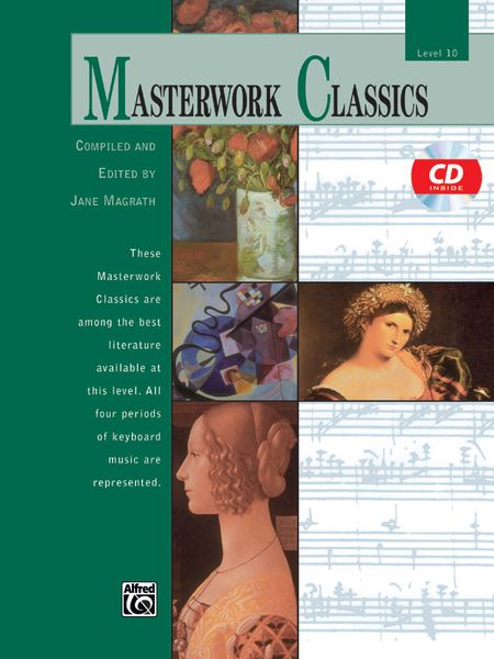 Masterwork Classics, Level 10 : For Piano / edited by Jane Magrath.