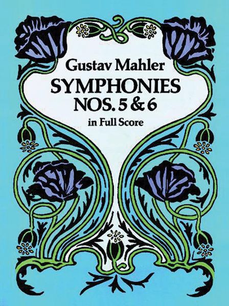 Symphonies Nos. 5 and 6.