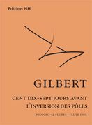 Cent Dix-Sept Jours Avant L'Inversion Des Poles : For Flute Quartet (2003).