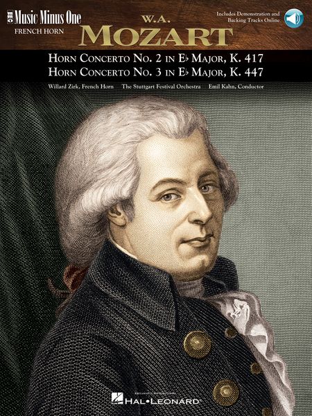 Horn Concerto No. 2, K. 417 / Horn Concerto No. 3, K. 447.