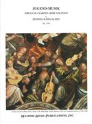 Jugend-Musik, Op. 139a : For Flute, Clarinet, Horn and Piano.