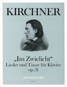 Im Zwielicht : Lieder und Tänze Für Klavier, Op. 31 / edited by Harry Joelson.