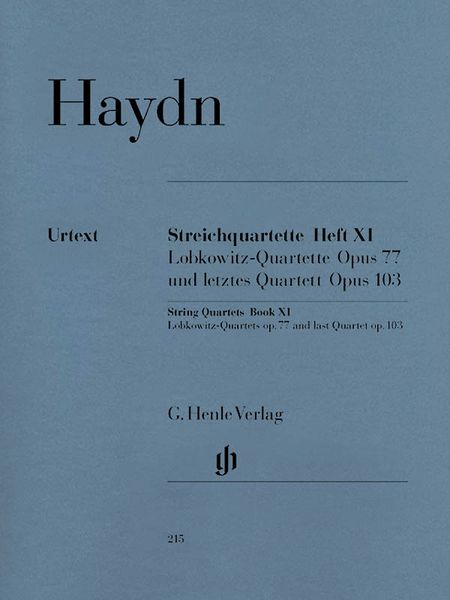 String Quartets, Book 11 : Lobkowitz-Quartets Op. 77 and Last Quartet Op. 103 / ed. Horst Walter.