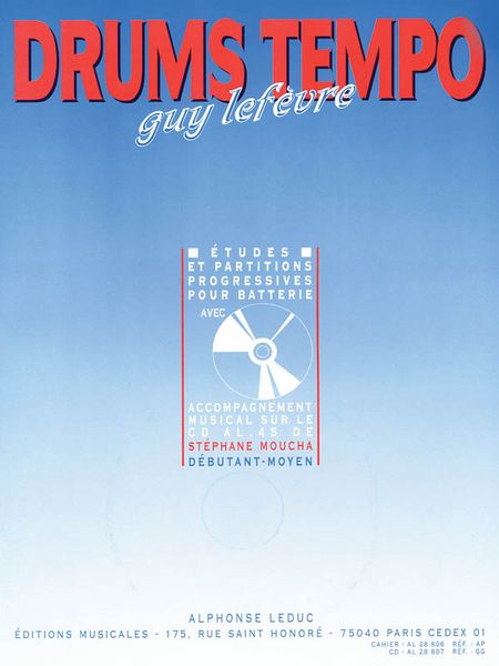 Drums Tempo : Etudes Et Partitions Progressives Pour Batterie Avec CD.