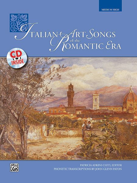 Italian Art Songs Of The Romantic Era - Book and Compact Disc (Medium High).