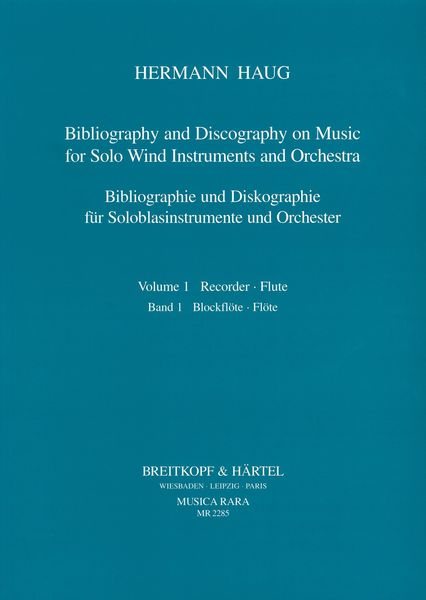 Bibliography and Discography On Music For Solo Wind Instruments and Orchestra - Vol. 1.