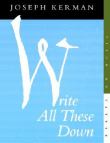Write All These Down : Essays On Music.