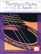 Partita : For Flute / transcribed For Solo Classic Guitar by Denis Azabagic.